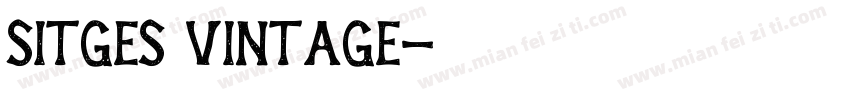 Sitges Vintage字体转换